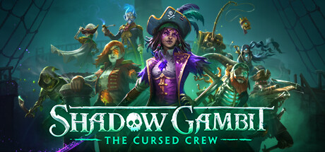 影子诡局：被诅咒的海盗/Shadow Gambit: The Cursed Crew（更新v1.2.133-包含DLC）-彩豆博客