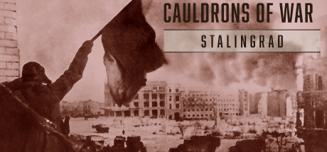 战斧：斯大林格勒/Cauldrons of War – Stalingrad-彩豆博客